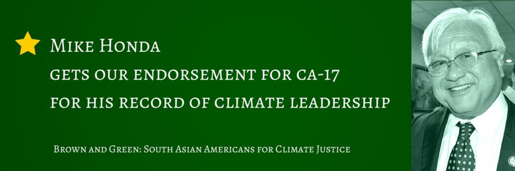 Mike Honda endorsed by South Asian Americans for Climate Justice