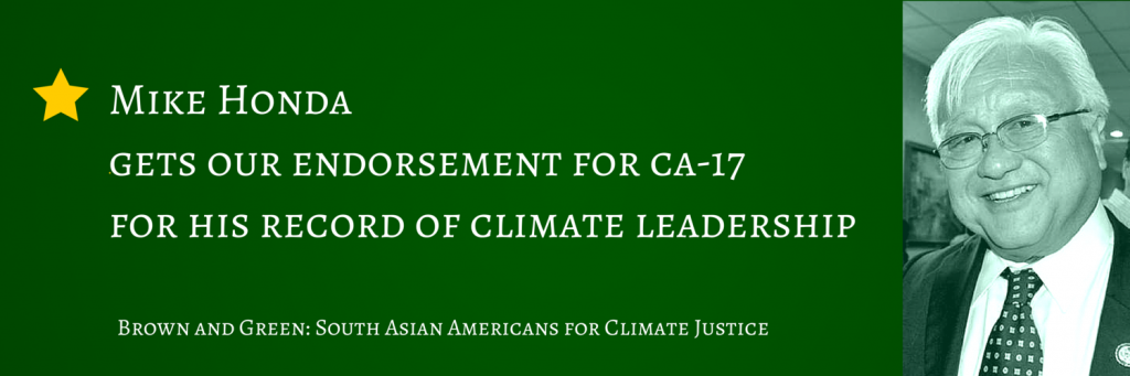Mike Honda endorsed by South Asian Americans for Climate Justice